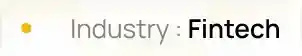 Text label showing industry as Fintech with small yellow dot icon